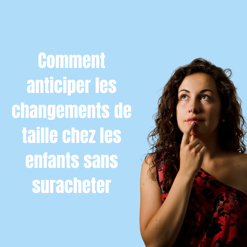 Comment anticiper les changements de taille chez les enfants sans suracheter Illustration d’une femme réfléchissant, représentant l’anticipation des changements de taille chez les enfants pour éviter le surachat de vêtements